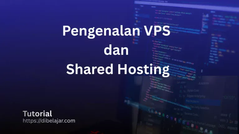 pengenalan vps dan shared hosting