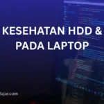 cek kesehatan hdd dan ssd laptop