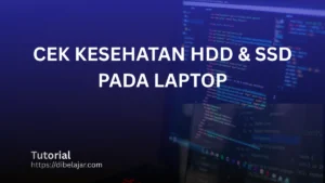 cek kesehatan hdd dan ssd laptop